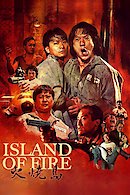 Island of Fire (Huo shao dao) (Jackie Chan Is the Prisoner) (Island on Fire)