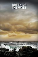 Breaking the Waves
