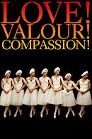 Love! Valour! Compassion!