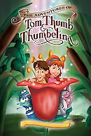 The Adventures of Tom Thumb & Thumbelina