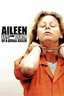 Aileen - Life and Death of a Serial Killer