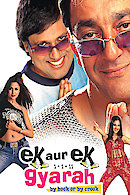 Ek Aur Ek Gyarah: By Hook or by Crook