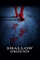 Shallow Ground