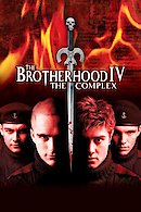 Brotherhood IV: The Complex
