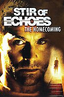 Stir of Echoes 2: The Homecoming
