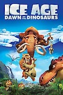 Ice Age: Dawn of the Dinosaurs (Ice Age 3)