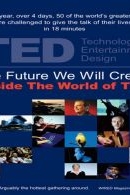 TED: The Future We Will Create