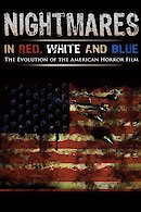 Nightmares in Red, White and Blue