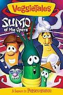 VeggieTales - Sumo of the Opera