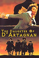 Revenge of the Musketeers (Fille de d'Artagnan, La)(D'Artagnan's Daughter)