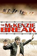 The McKenzie Break (Escape) (Wolfpack)