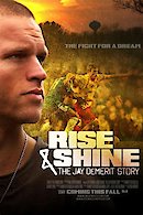 Rise And Shine: The Jay Demerit Story