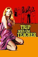 Trip with the Teacher (Deadly Field Trip)