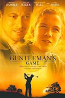 A Gentleman's Game