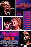 Only the Strong Survive - A Celebration of Soul
