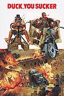 A Fistful of Dynamite (Duck, You Sucker) (Giu la testa)