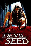 Devil Seed (The Devil in Me)