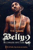 Belly 2: Millionaire Boyz Club