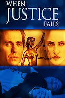 When Justice Fails