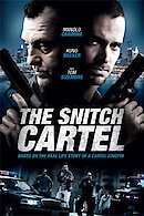 The Snitch Cartel