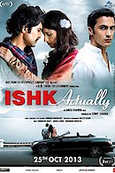 Ishk Actually
