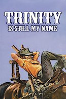 Trinity Is Still My Name (...continuavano a chiamarlo Trinita)