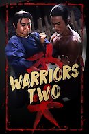 Zan xian sheng yu zhao qian hua (Warriors Two)