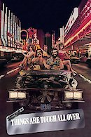 Cheech and Chong - Things Are Tough All Over