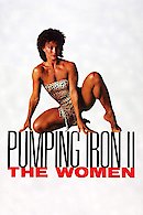 Pumping Iron II: The Women