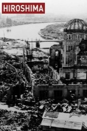 Hiroshima: BBC History of World War II