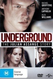 Underground: The Julian Assange Story