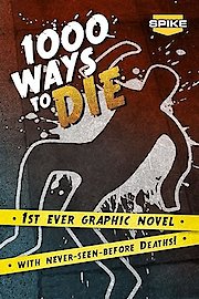 1000 Ways To Die Season 1 Wikipedia