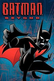 Watch Batman Beyond Online - Full Episodes Of Season 3 To 1 | Yidio