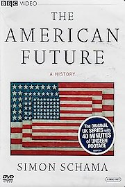 The American Future: A History