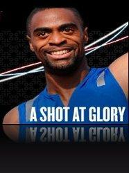 A Shot At Glory