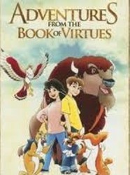 Adventures from the Book of Virtues
