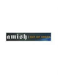 Amish: Out of Order
