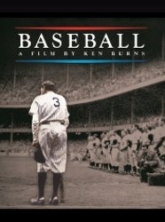 Baseball: A Film by Ken Burns