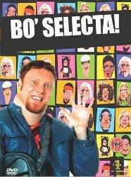 Bo' Selecta!