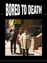 Bored to Death