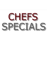 Chefs Specials