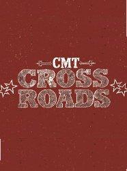 CMT Crossroads