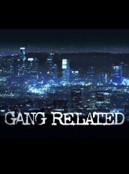 Watch Gang Related Online - Full Episodes of Season 1 | Yidio