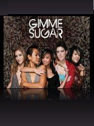 Gimme Sugar