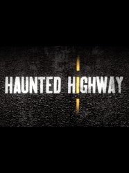 Haunted Highway