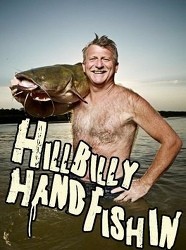 Hillbilly Handfishin'
