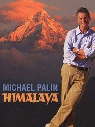 Himalaya With Michael Palin