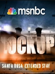 Lockup Extended Stay: Santa Rosa