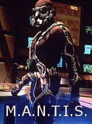 M.A.N.T.I.S.
