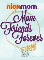MFF: Mom Friends Forever